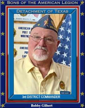 Bobby Gilbert 3rd District Commander